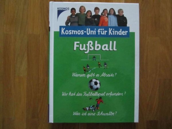 Livre en allemand "Kosmos-Uni für Kinder : Fussball"