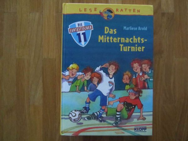 Lese Ratten: Die Fantastischen 11 - Das Mitternachts-Turnier