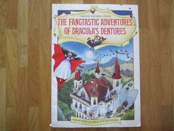 The fangtastic adventures of dracula's dentures - Usborne