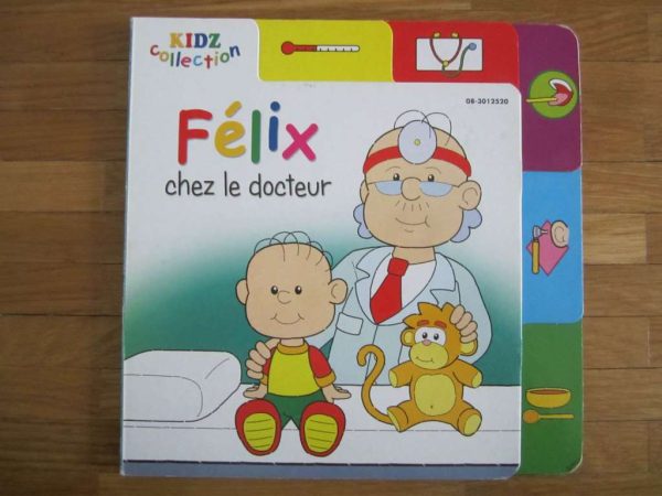 Livre cartonné "Félix chez le docteur" KIDZ collection