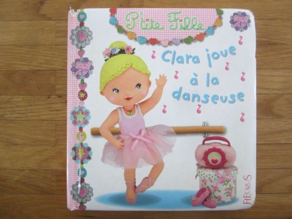 P'tite fille : Clara joue à la danseuse, Fleurus, d'occasion