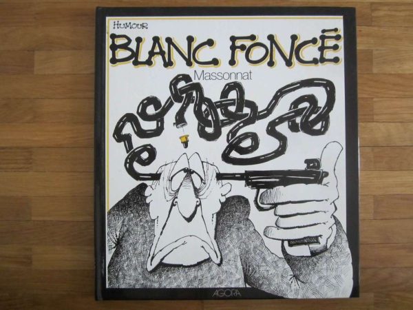 Humour : Blanc foncé - Massonnat Agora 1986 (en bon état)