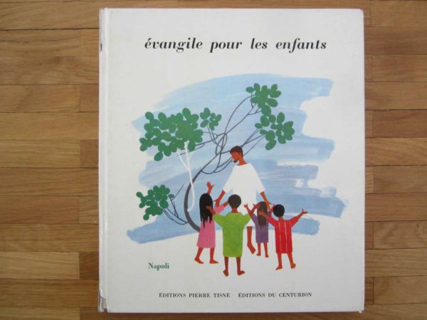 Livre "évangile pour les enfants" Napoli (ancinne édition)