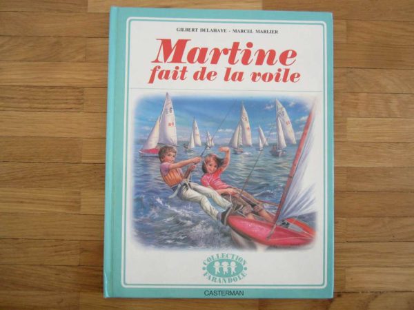 Martine fait de la voile (ancienne édition 1979)