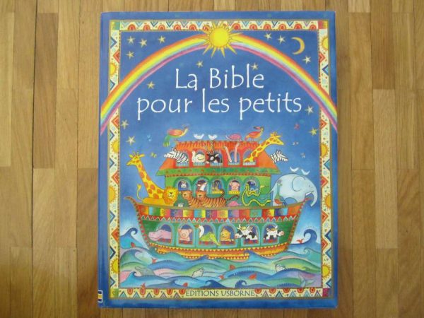 La Bible pour les petits - Editions Usborne (en bon état)
