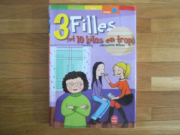 Livre "3 filles (et 10 kilos de trop)" livre de poche (d'occasion)