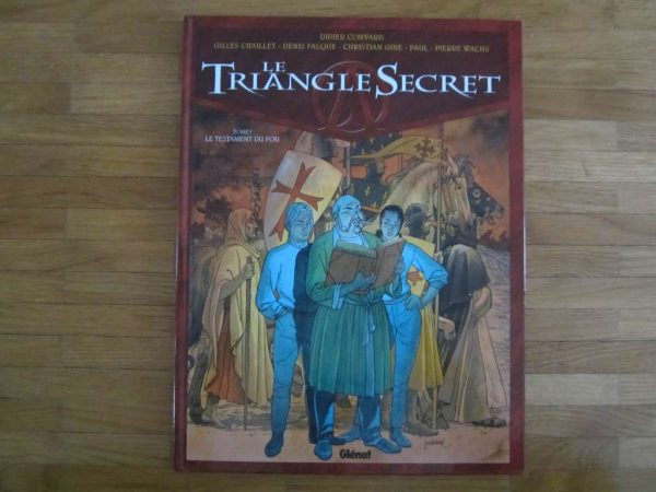 BD Le Triangle Secret, Tome 1 Le testament du fou (bon état)