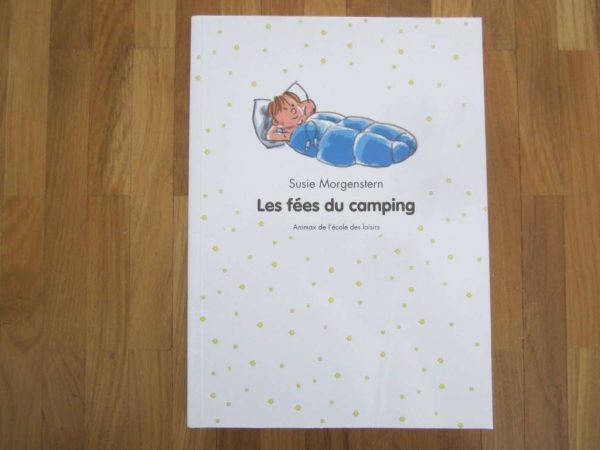 Les fées du camping - Animax de l'école des loisirs