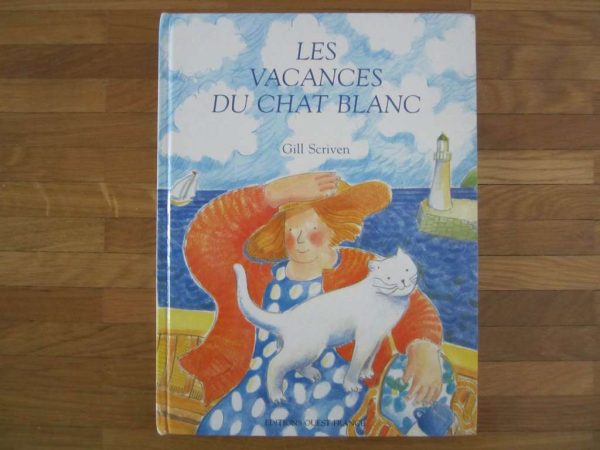 Ancienne édition "Les vacances du chat blanc" (d'occasion)