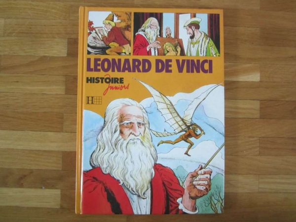 Léonard de Vinci - Histoire juniors - Hachette, 1980