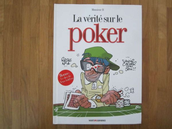 BD La vérité sur le poker - Monsieur B, Vent des savanes