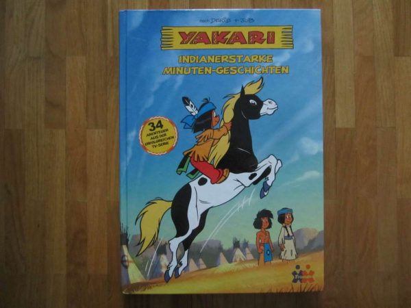 Yakari Indianerstarke Minuten-Geschichten (en parfait état)
