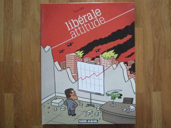 BD Fluide glacial : libérale attitude (en très bon état)