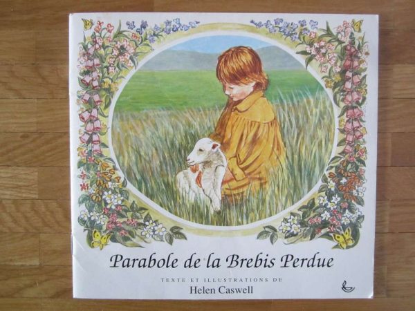 Parabole de la Brebis Pedue - Helen Caswell (d'occasion)