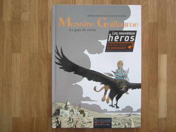 BD Messire Guillaume, Tome 2 Le pays de vérité (en bon état)