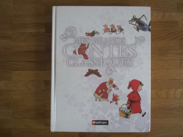 Mes grands contes classiques - Nathan, en bon état