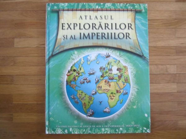 Livre en roumain "Atlasul Explorarilor si al imperiilor"