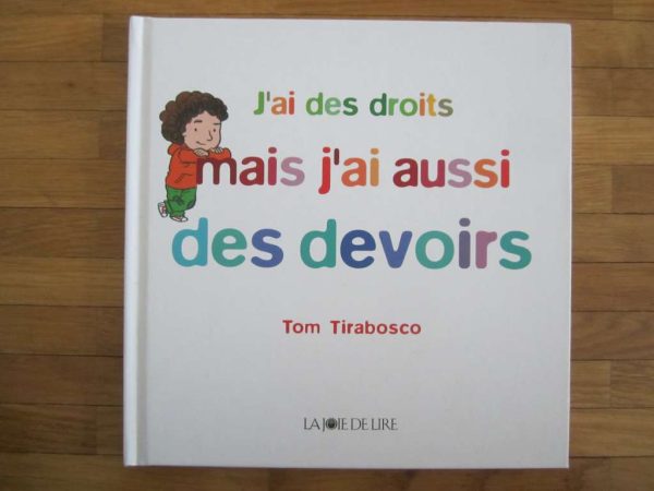 J'ai des droits mais j'ai aussi des devoirs (état neuf)
