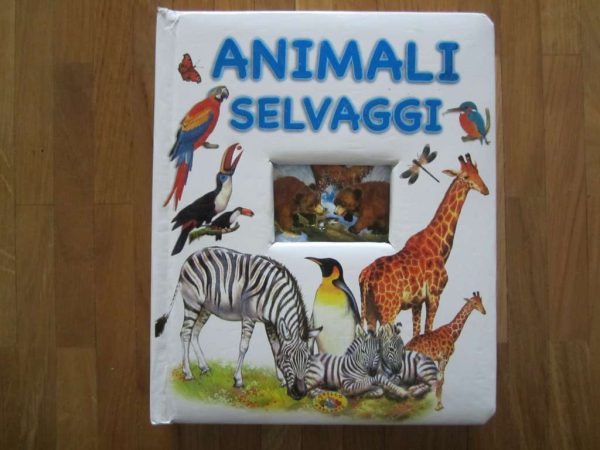 Livre en italien pages cartonnées "Animali selvaggi"