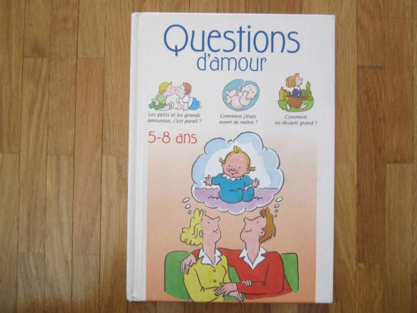 Questions d'amour 5-8 ans, Editions Nathan 1998