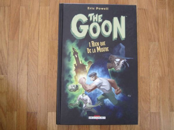 BD The Goon 1. Rien que de la misère