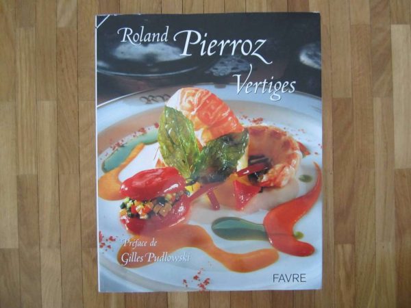 Roland Pierroz : Vertiges, Favre (parfait état)