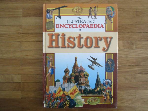 The Illustrated Encyclopaedia of History (d'occasion)