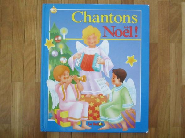 Chantons Noël ! Le Ballon, ancienne édition 1992, d'occasion