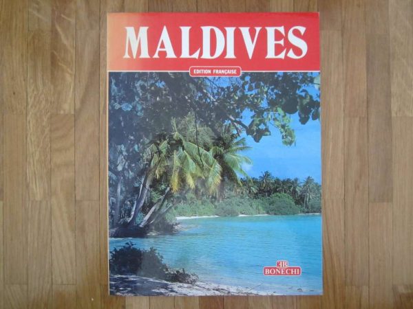 Maldives Edition française, Bonechi, 1985