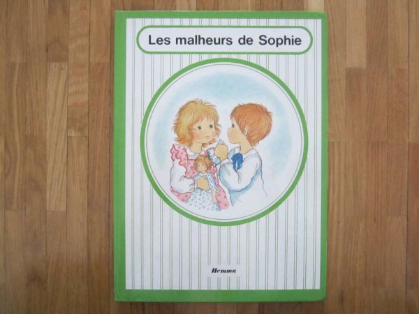 Les malheurs de Sophie - Ancienne édition Hemma 1982