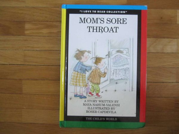 I love to read collection : Mom's sore throat (d'occasion)