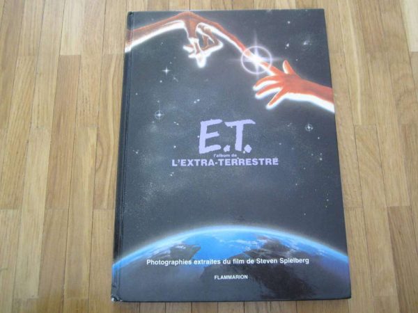 E.T. l'album de l'extra-terrestre, Flammarion (d'occasion)