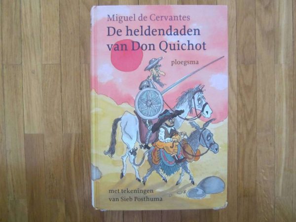 De heldendaden van Don Quichot : ploegsma