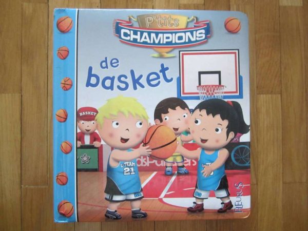 P'tits champions de basket FLEURUS (en bon état)