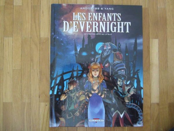 BD Les enfants d'Evernight 1. de l'autre côté de la nuit