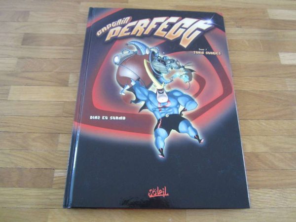 Captain Perfect Tome 1 Toxic stories (en bon état)