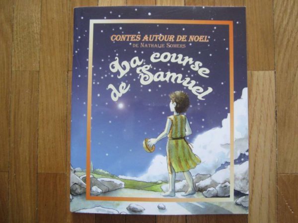 Contes autour de Noël : La course de Samuel