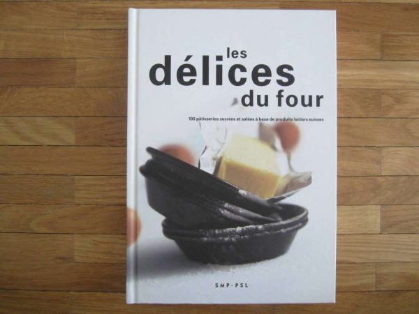 Livre de cuisine Les délices du four (en bon état)