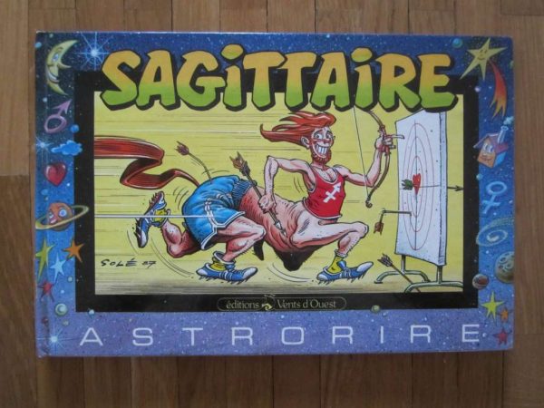 Astrorire : Sagittaire, Editions Vents d'Ouest 1987