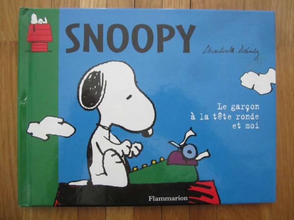 Snoopy Le garçon à la tête ronde et moi, Flammarion 2000