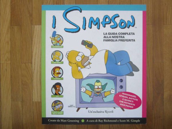 I Simpson : La guida completa alla nostra famiglia preferita