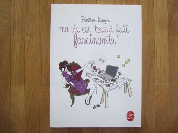 Le Livre de Poche : ma vie est tout à fait fascinante