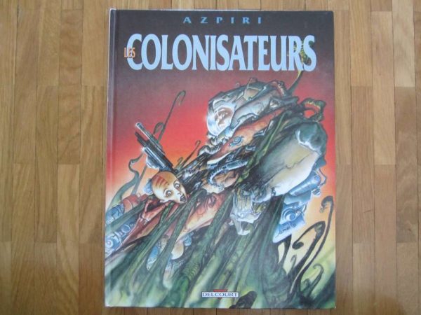 BD Les colonisateurs, Azpiri, Delcourt 1988 (en bon état)