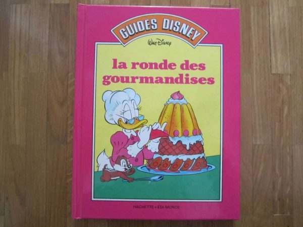Guides Disney : La ronde des gourmandises (1986)