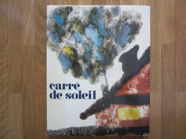 Carré de Soleil, Editions Ouverture 1978 (en bon état)