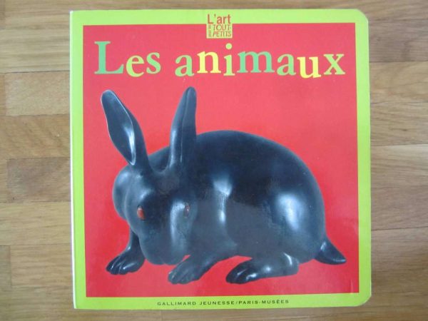 Livre cartonné - L'art pour les tout-petits : Les animaux
