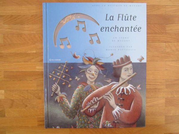Livre La Flûte enchantée, un opéra de Mozart, Calligram