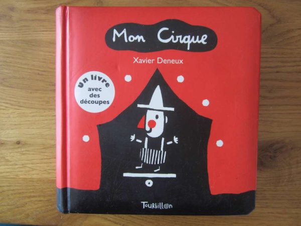Livre cartonné avec des découpes : Mon Cirque