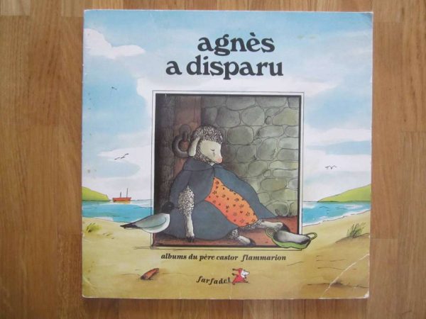 Ancienne édition Flammarion (1985) Agnès a disparu