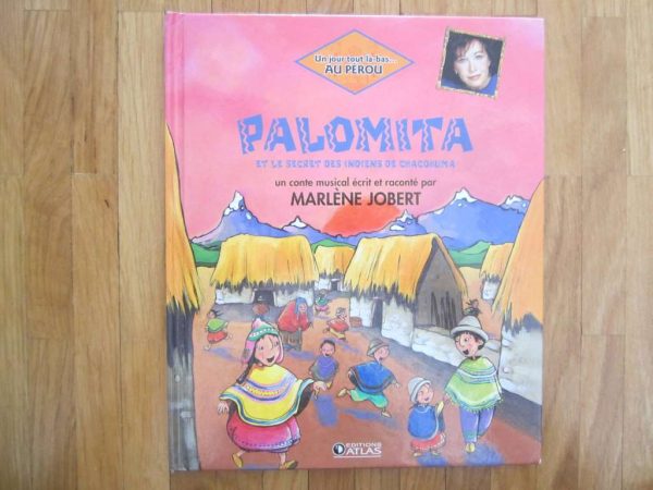 Livre Palomita et le secret des indiens de Chacohuma - M. Jobert